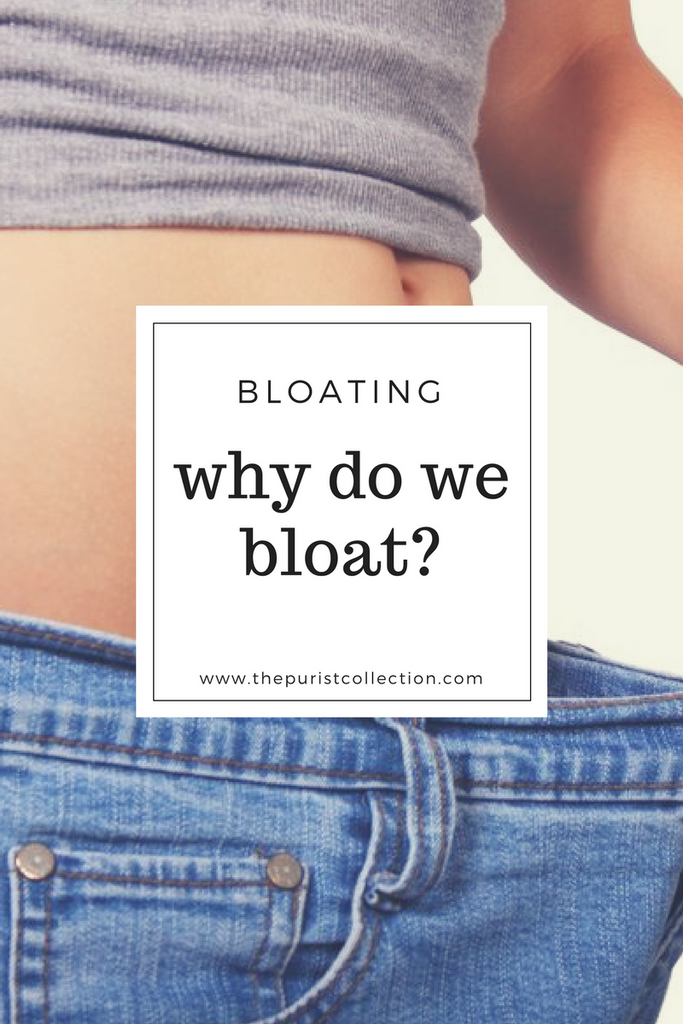 Bloating: Why do we bloat?